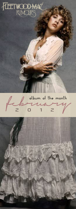 fleetwood mac rumours album of the month february 2012